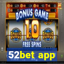 52bet app